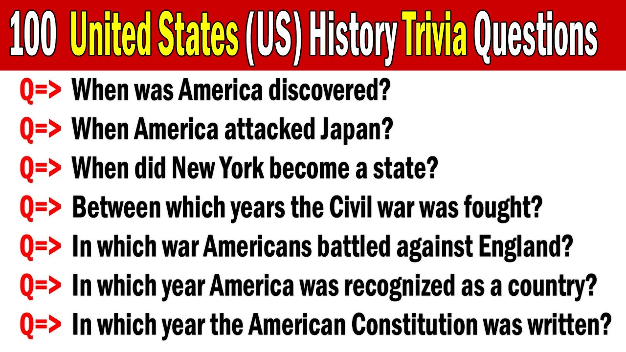 100 US History Trivia Questions Answers America Trivia USA Trivia 