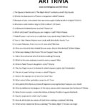36 Best Art Trivia Questions And Answers This Is The Only List You Ll