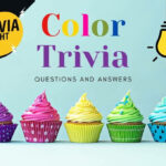 39 Color Trivia Questions And Answers Group Games 101