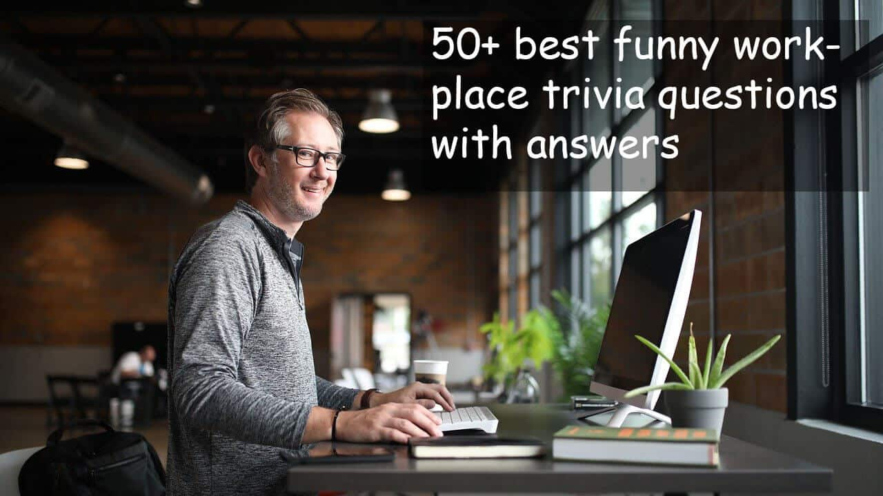 50 Best Funny Workplace Trivia Questions