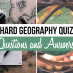 52 Hard Geography Quiz Questions Answers Inc Picture Quiz Quiz