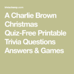 A Charlie Brown Christmas Quiz Free Printable Trivia Questions Answers