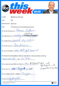 Matthew Dowd Personal Trivia Questions And Answers ABC News