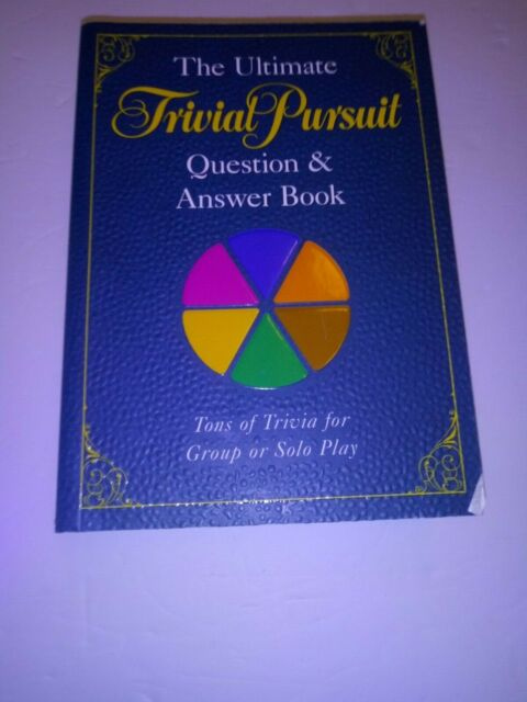 The Ultimate Trivial Pursuit Question And Answer Book 2009 Trade 