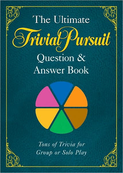 The Ultimate TRIVIAL PURSUIT Question Answer Book By Hasbro 