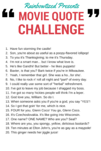 Think You re The Master Of Movie Quotes Take This Quiz Rainbowtized