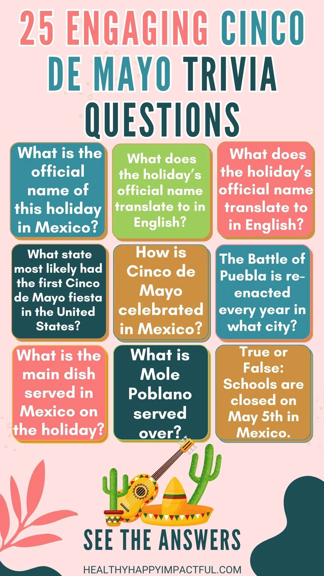 Cinco De Mayo Trivia Cinco De Mayo Trivia