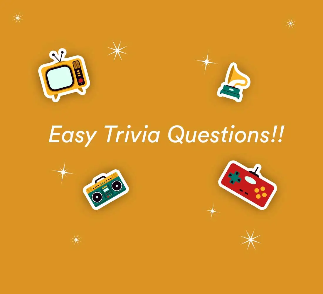 Easy Trivia Questions Answers